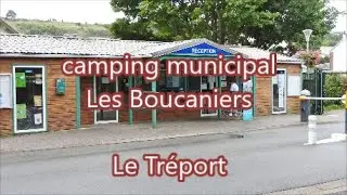 Camping municipal Les Boucaniers Le Tréport Seine Maritime 76