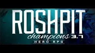 Roshpit Champion 3.7 - Redfall Farmland ( Legion Commander Build )