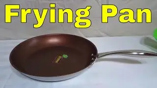 Ozeri 12 Inch Stainless Steel Earth Pan Review-With Non Stick Coating (ZP4-30BR)
