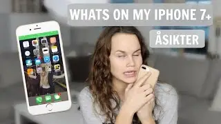 MIN IPHONE 7+, Åsikter & Whats on my iphone | 4dec