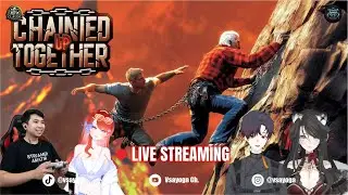 🔥NAIK NAIK KE PUNCAK NERAKA..... | Chained Together Indonesia #1
