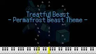 Treatful Beast - Permafrost Beast Theme - The Forgotten Dimensions MOD OST
