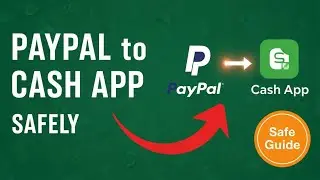 How to Transfer Money from PayPal to Cash App Safely 2025