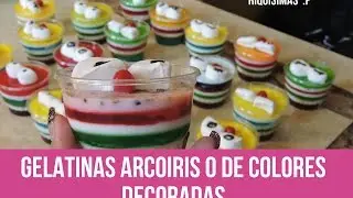 Gelatinas Arcoiris o de Colores decoradas