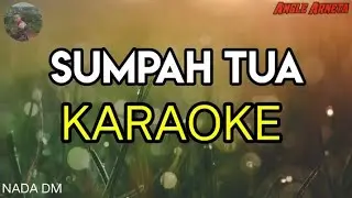 sumpah tua (Karaoke)ORI version Erry ft Natala (nada tinggi)