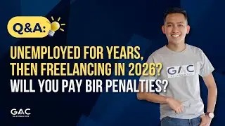 Unemployed for Years, Then Freelancing in 2026? Will You Pay BIR Penalties?