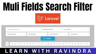 Multi Fields Search Filter in Laravel | Multiple Dropdown Select Filter Using Single Query Laravel