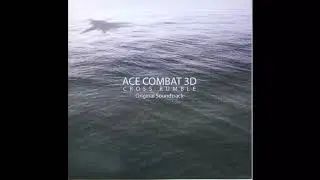 Tyrant on High  Extended   Ace Combat 3D  Cross Rumble