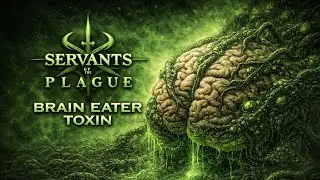 Brain Eater Toxin 