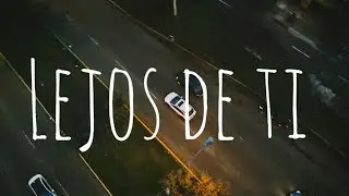 Lejos de ti. Kevin Reyes 