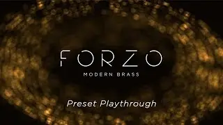 FORZO: Modern Brass - Preset Playthrough | Heavyocity