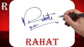 Rahat Name Signature Style - R Signature Style - Signature Style of My Name Rahat