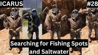 Icarus - Fishing Spots & Saltwater fishing - S01.Ep.28