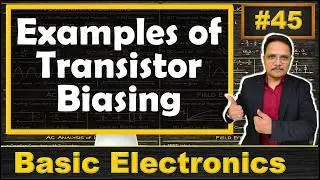 1. Solved Examples of Transistor Biasing | Fixed Bias Transistor Example | Emitter Bias BJT Example