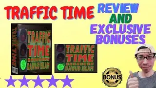 🔥Traffic Time Review And Bonuses🔥 Buy Traffic Time With My Exclusive Bonuses
