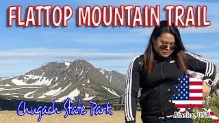 FLATTOP MOUNTAIN TRAIL | CHUGACH STATE PARK |  ANCHORAGE ALASKA