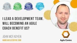 I'm a team leader. How will becoming an Agile coach help my team?