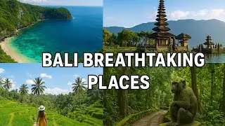 Bali's Ultimate Bucket List: 10 Breathtaking Places You MUST See