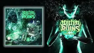 Within The Ruins - Feeding Frenzy (Instrumental) [Trilogy]