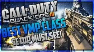 How to make the vmp overpowered in Bo3