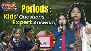 Periods: Kids’ Questions, Expert Answers | Period Party 3.0 – School Edition