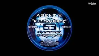 Agent X – Killahertz (Alias Remix)