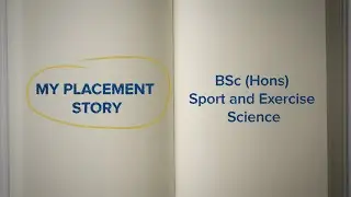 My placement story | BSc (Hons) Sport and Exercise Science | University of Surrey