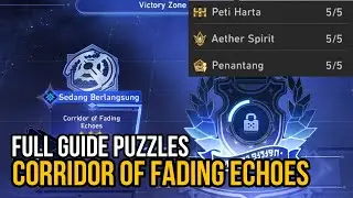 Full Guide Corridor of Fading Echoes - All Aether Spirits & Puzzles Honkai: Star Rail