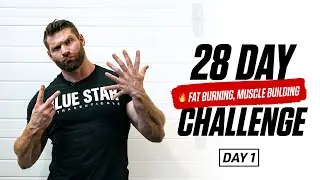 28 Day Challenge - Day 1 | Build Muscle, Burn Fat!