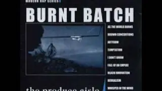 burnt batch - whisper in the wind