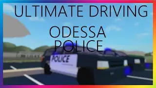 ROBLOX - Ultimate Driving Odessa Police