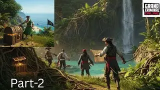 Search for the Pirate Treasure Hunt map mission Island 2🏝into the GRAND CRIMINAL ONLINE🏴‍☠️ part- 2