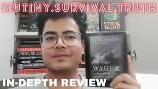 The Wager by David Grann &ndash; In-Depth Analysis and Review | True Story of Survival and Betrayal