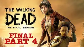 THE WALKING DEAD the final season / FINAL EPISODE! 4