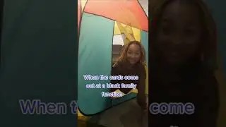 WHEN THE CARDS COME OUT AT A BLACK FAMILY FUNCTION! 😆