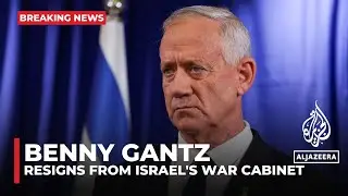 Benny Gantz resigns from Israel&rsquo;s war cabinet