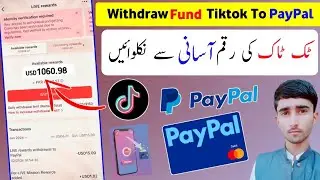 How to Add Paypal in Tiktok Account | How to Withdraw money from tiktok  to Paypal | PayPal Pakistan