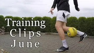 Football Freestyle Training Clips - June