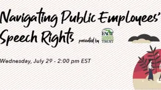 Navigating Public Employees&rsquo; Speech Rights
