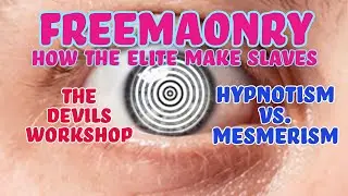 Are The Illuminati Planning To Take Over The World  Hypnosis & mesmerism pt 3