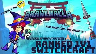 Ranked 1v1 Switchcraft but I must get a Winstreak | Brawlhalla |