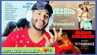 Unadhu Enadhu Song Reaction | Madharaasi | Sivakarthikeyan | Anirudh