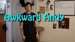 Awkward Andy Takes Up Jogging!