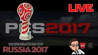 PES 2017 - FIFA Confederations Cup Russia 2017 | What a Comeback!!!