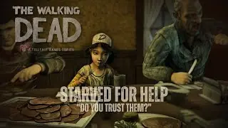 The Walking Dead Season 1 Episode 2 - Starved For Help