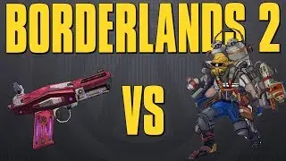 BORDERLANDS 2 - LADY FIST BUFF VS PYRO PETE!!
