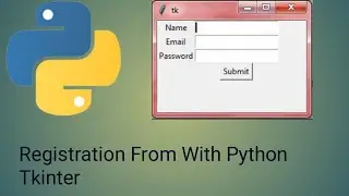 Registration From With Python Tkinter