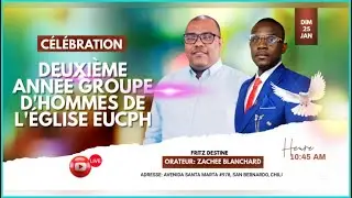 Célébration Troisième Année Groupe D'hommes de l'Eglise EUCPH | Dimanche 25 janvier 2026