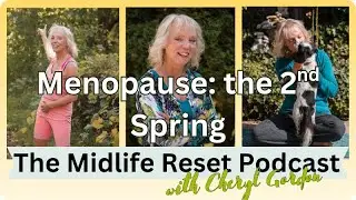 Menopause as Your Second Spring | Traditional Chinese Medicine, Qigong & Midlife Wisdom