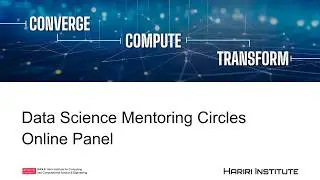 Data Science Mentoring Circles Online Panel | Hariri Institute for Computing | Boston University